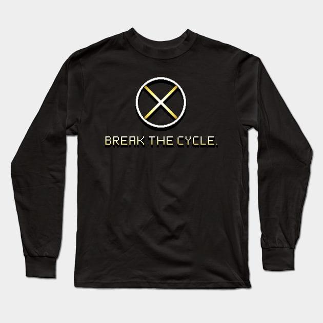 Break the Cycle Long Sleeve T-Shirt by Pixel Dreams